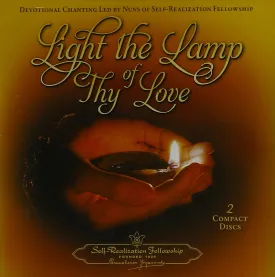 Light the Lamp of Thy Love: Devotional Chanting Led by Nuns of Self-Realization Fellowship